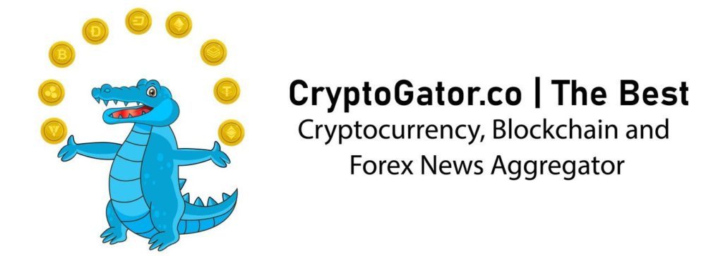 Crypto Gator | The Best Cryptocurrency, Blockchain and Forex News Aggregator